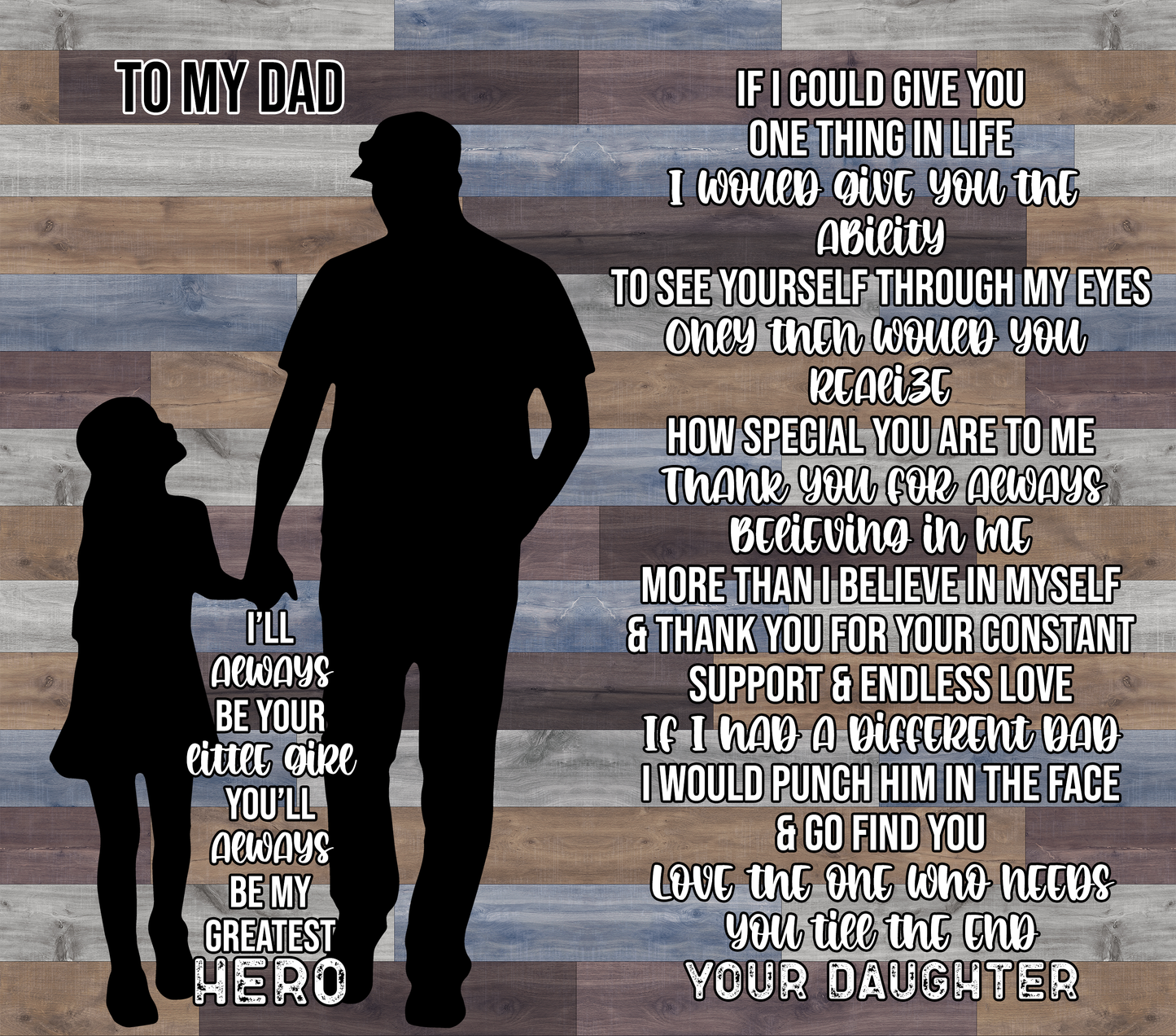 Fathers Day To My Dad Cup