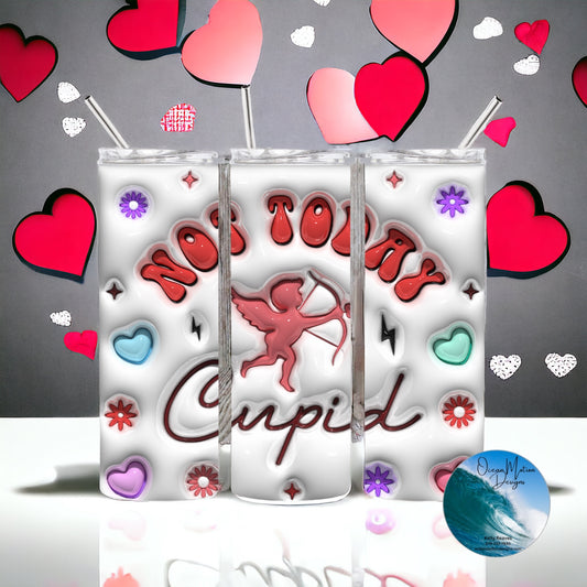 Valentine Not Today Cupid Tumbler